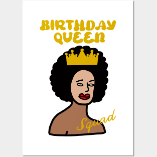 Funny Birthday Queen Squad Group Posters and Art